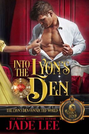 [The Lyon's Den Connected World 01] • Into The Lyon's Den